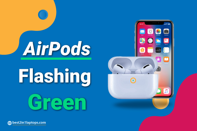 Airpods Flashing Green